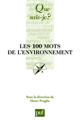 Les 100 mots de l'environnement