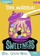 Sweetness - Toni Morrison