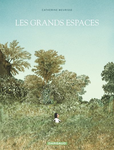 Grands espaces (Les) - Catherine Meurisse