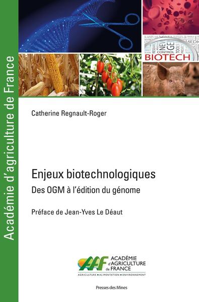 Enjeux biotechnologiques - Catherine Regnault-Roger