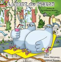 La part du pigeon