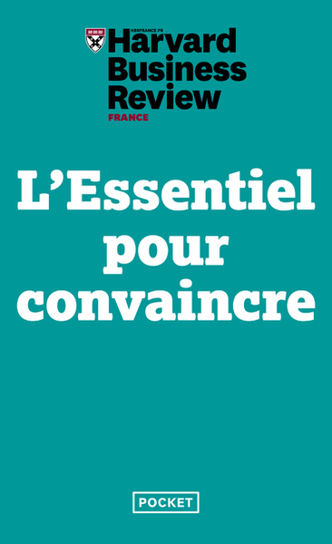 L'Essentiel pour convaincre