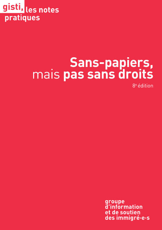 Sans-papiers, mais pas sans droits, 8e édition