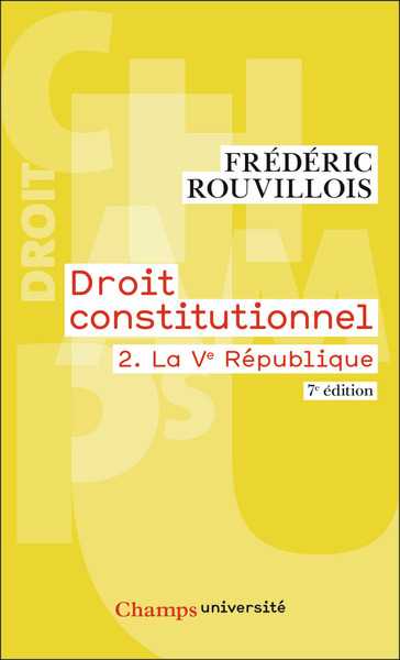 Droit constitutionnel - Volume 2