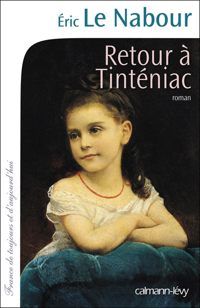 Retour à Tinténiac - Eric Le Nabour