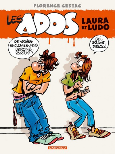 Les ados Laura et Ludo Volume 1