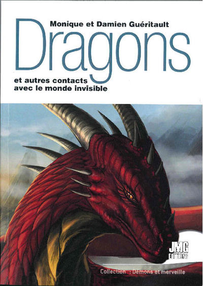 Dragons et autres contacts avec le monde invisible