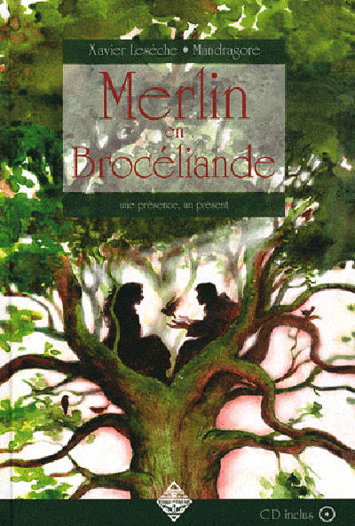 Merlin en Brocéliande