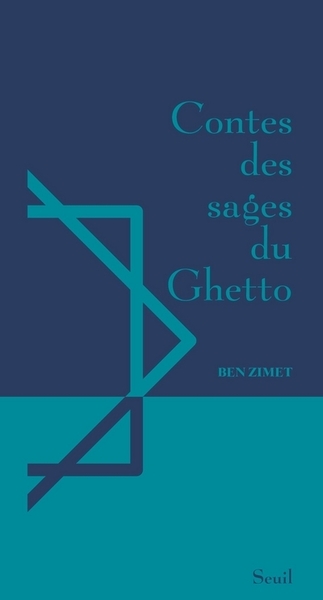 Contes des sages du Ghetto