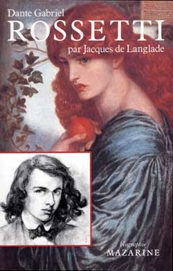 Dante Gabriel Rossetti - Jacques de Langlade