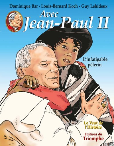 Avec Jean-Paul II Volume 2