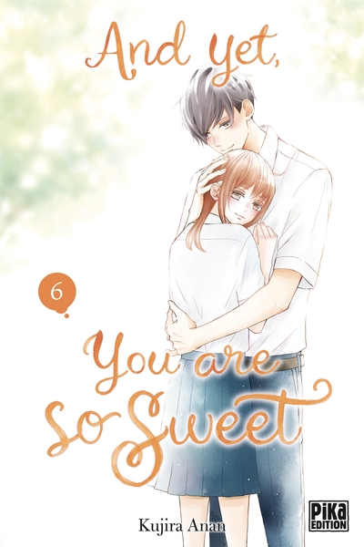 And yet, you are so sweet Volume 6