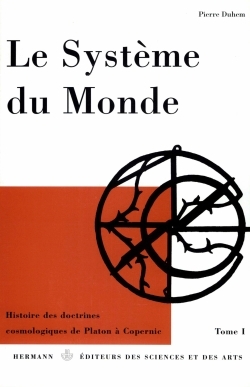 Le système du Monde. Volume 1