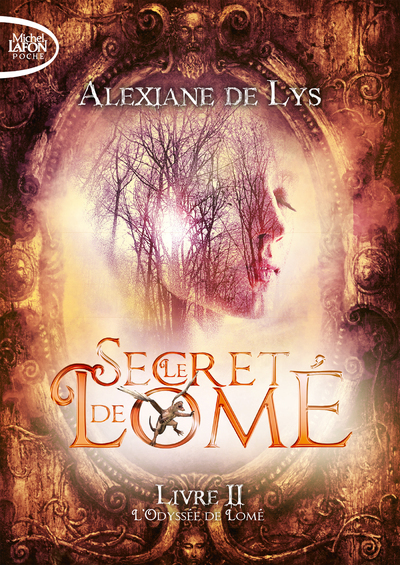 Le Secret de Lomé Volume 2 - Alexiane De Lys