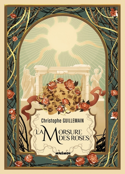 La Morsure des roses - C. GUILLEMAIN