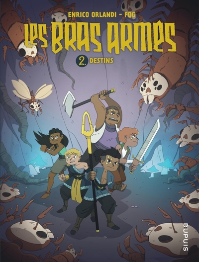 Les bras armés Volume 2