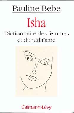 Isha Dictionnaire des femmes et du judaïsme