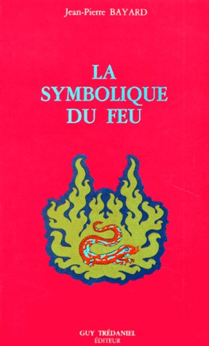 La Symbolique du feu