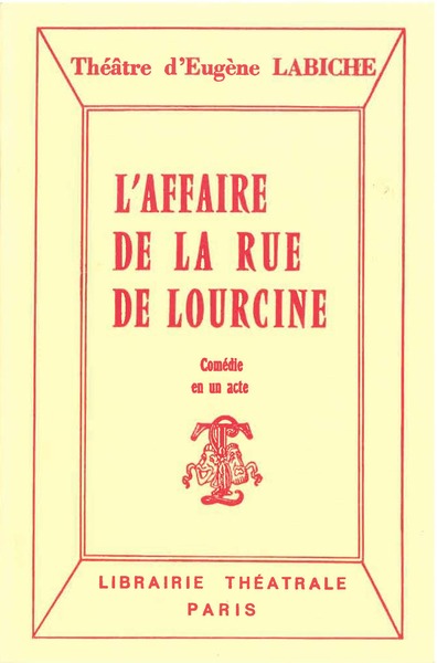 L'Affaire de la rue de Lourcine