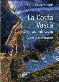 Costa Vasca, La - 40 Visitas Inolvidables