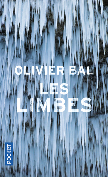 Les Limbes - Olivier Bal