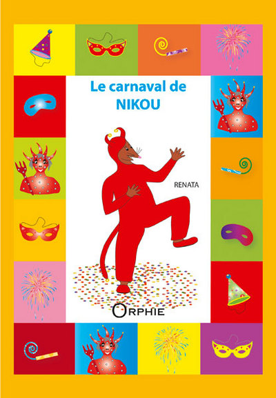 Le carnaval de Nikou - Renata