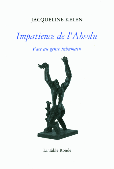 Impatience de l'Absolu