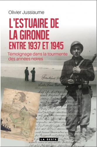 L'estuaire de la Gironde entre 1937 et 1945