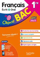 Objectif BAC 2025 - 1re Français écrit et oral - Amélie Pinçon