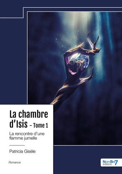 La Chambre d'Isis Volume 1