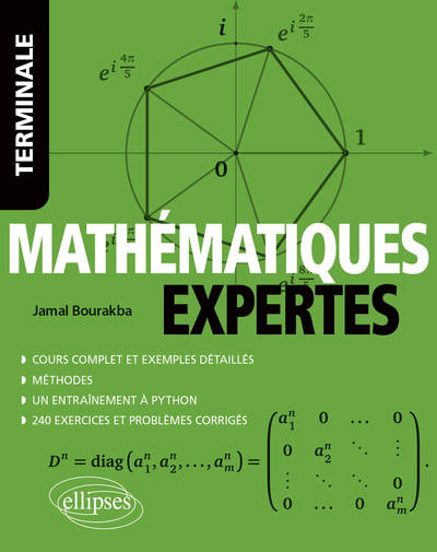 Mathématiques expertes - Terminale - Jamal Bourakba