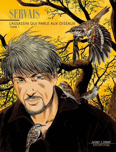 L'assassin qui parle aux oiseaux Volume 1