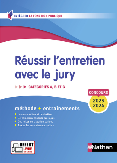 Réussir l'entretien avec le jury - Concours 2023-2024 N32 Catégories A,B et C