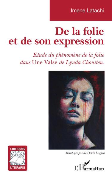 De la folie et de son expression