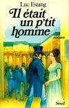 Il Était Un Petit Homme - Tome 1 A La Chasse Aux Perdrix