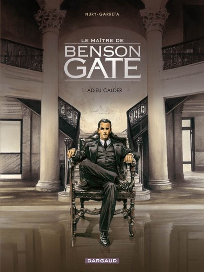 Le maître de Benson Gate Volume 1