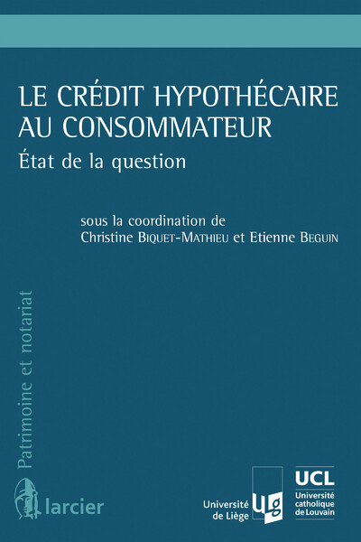 Le crédit hypothécaire au consommateur