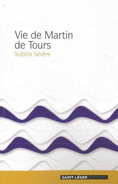 Vie de martin de tours