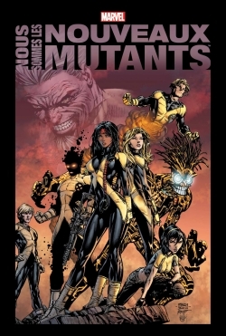 Nous Sommes Les Nouveaux Mutants - Collectif