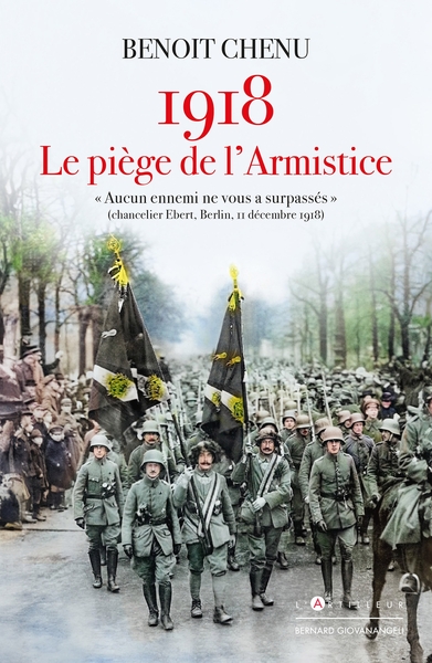 1918, le piège de l'armistice - Benoît Chenu