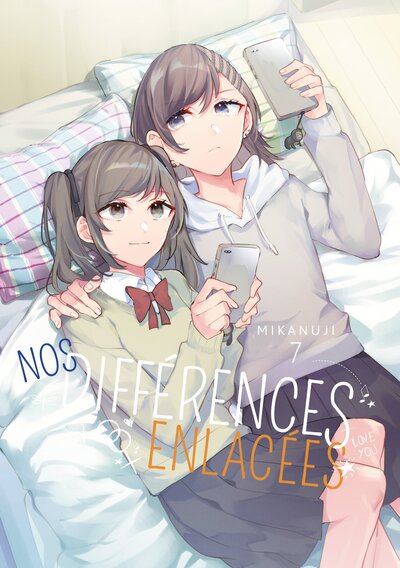 Nos différences enlacées Volume 7