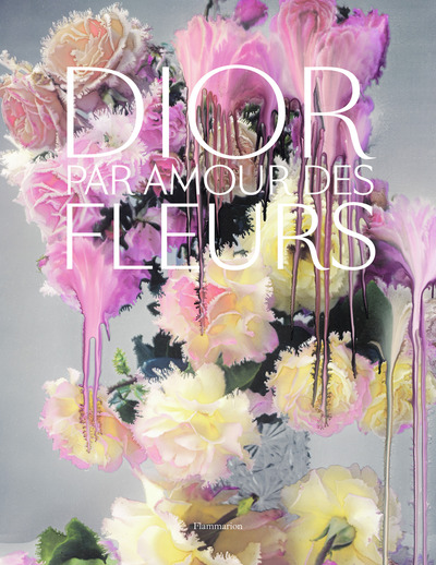 Dior, Par Amour Des Fleurs