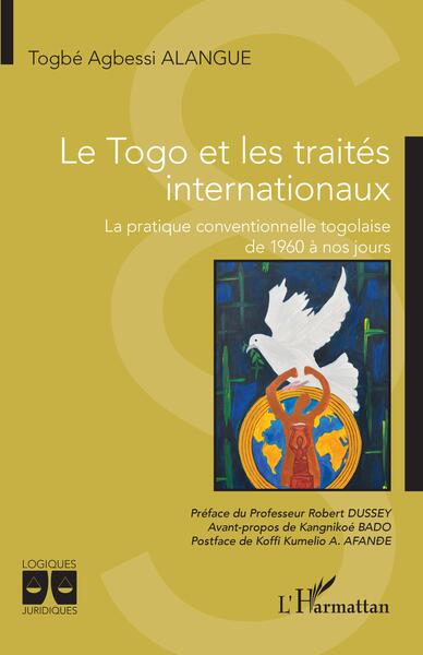 Le Togo et les traités internationaux - Robert Dussey