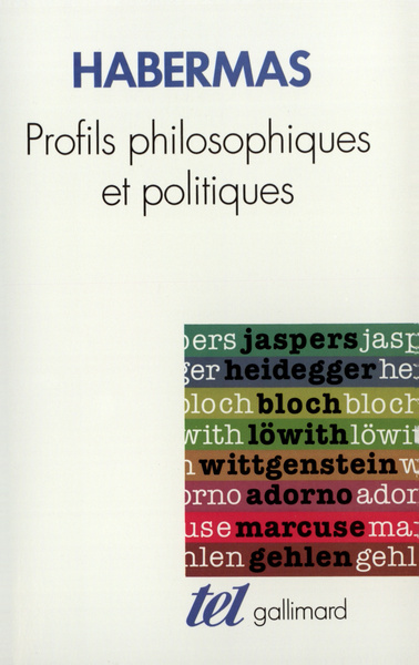 Profils philosophiques et politiques - Jürgen Habermas