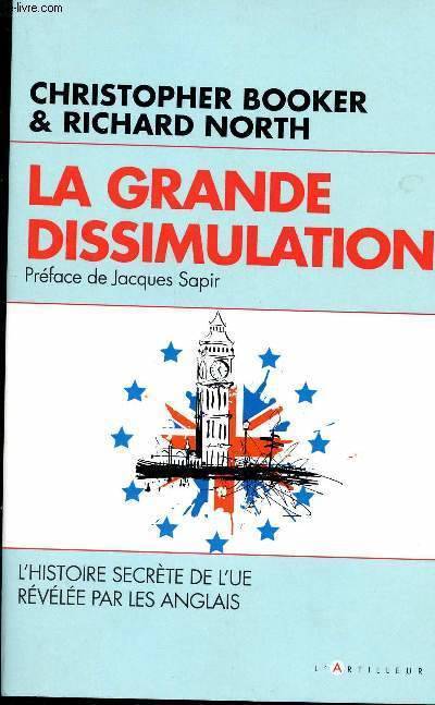 La Grande dissimulation