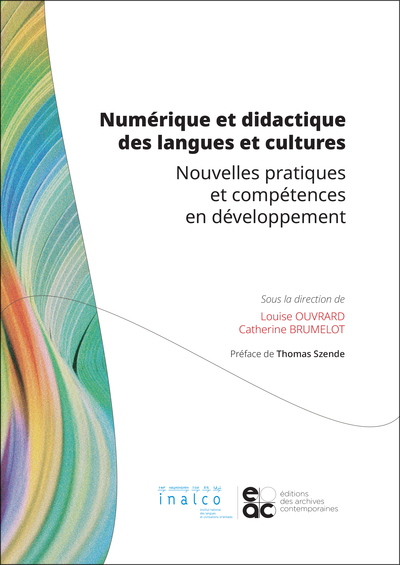 Numérique et didactique des langues et cultures - Louise Ouvrard, Catherine BRUMELOT