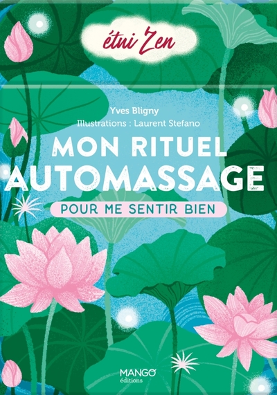 Mon rituel automassage - Yves Bligny