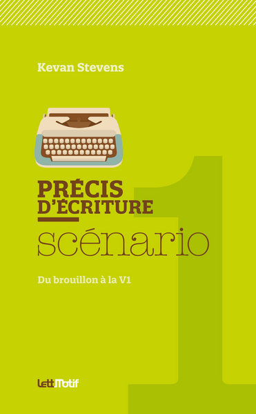 Précis d'écriture, scénario