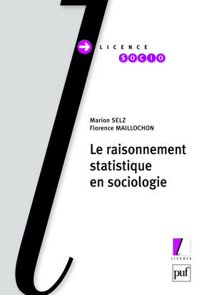 Le raisonnement statistique en sociologie