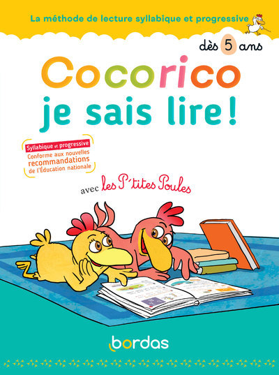 Cocorico Je sais lire ! avec les P'tites Poules - La méthode de lecture syllabique et progressive